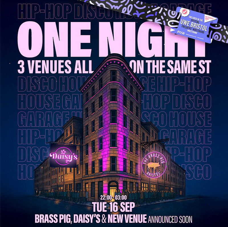 UWE Bristol Official Freshers | Triangle Takeover 3 Venues 1 Night at The Brass Pig