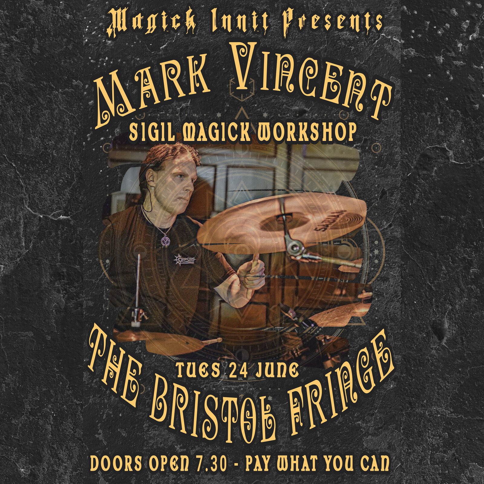 Sigil Magick Workshop with Mark Vincent at The Bristol Fringe