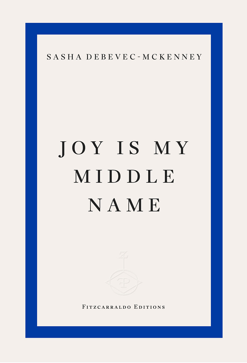 Joy Is My Middle Name with Sasha Debevec-McKenney at Bookhaus