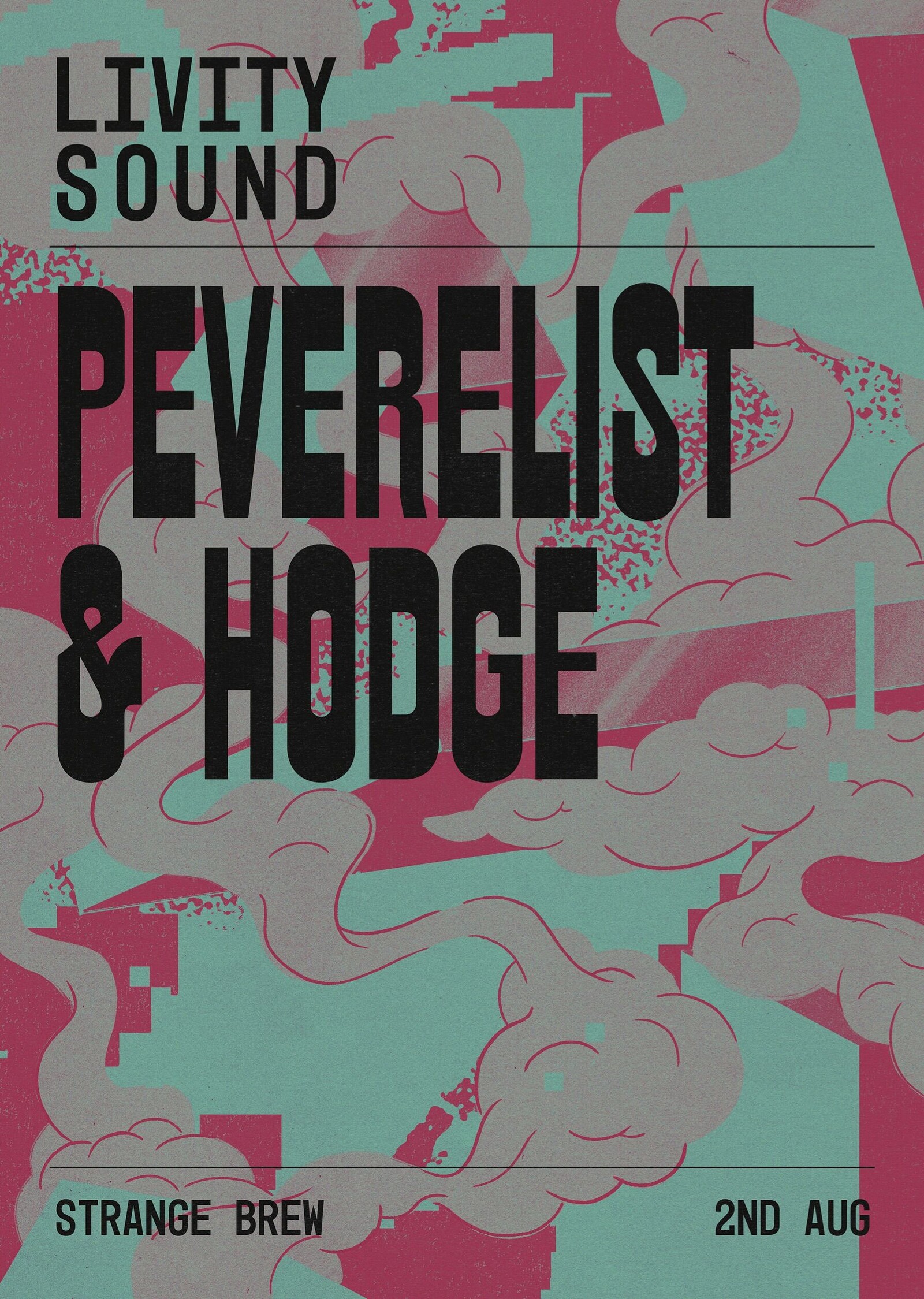 Livity Sound w/ Peverelist & Hodge at Strange Brew