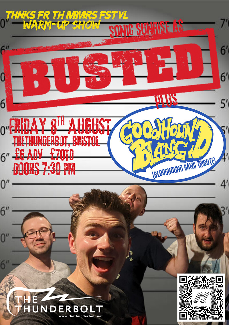 Sonic sunrise as BUSTED // GOODHOUND BLANG at The Thunderbolt