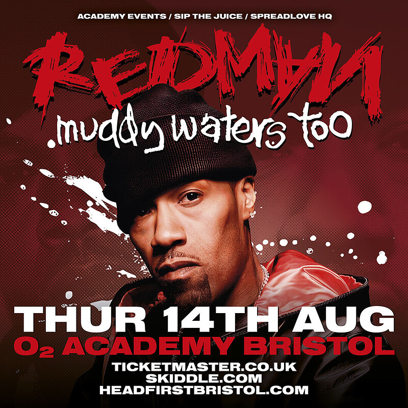 REDMAN IN BRISTOL at O2 Academy Bristol