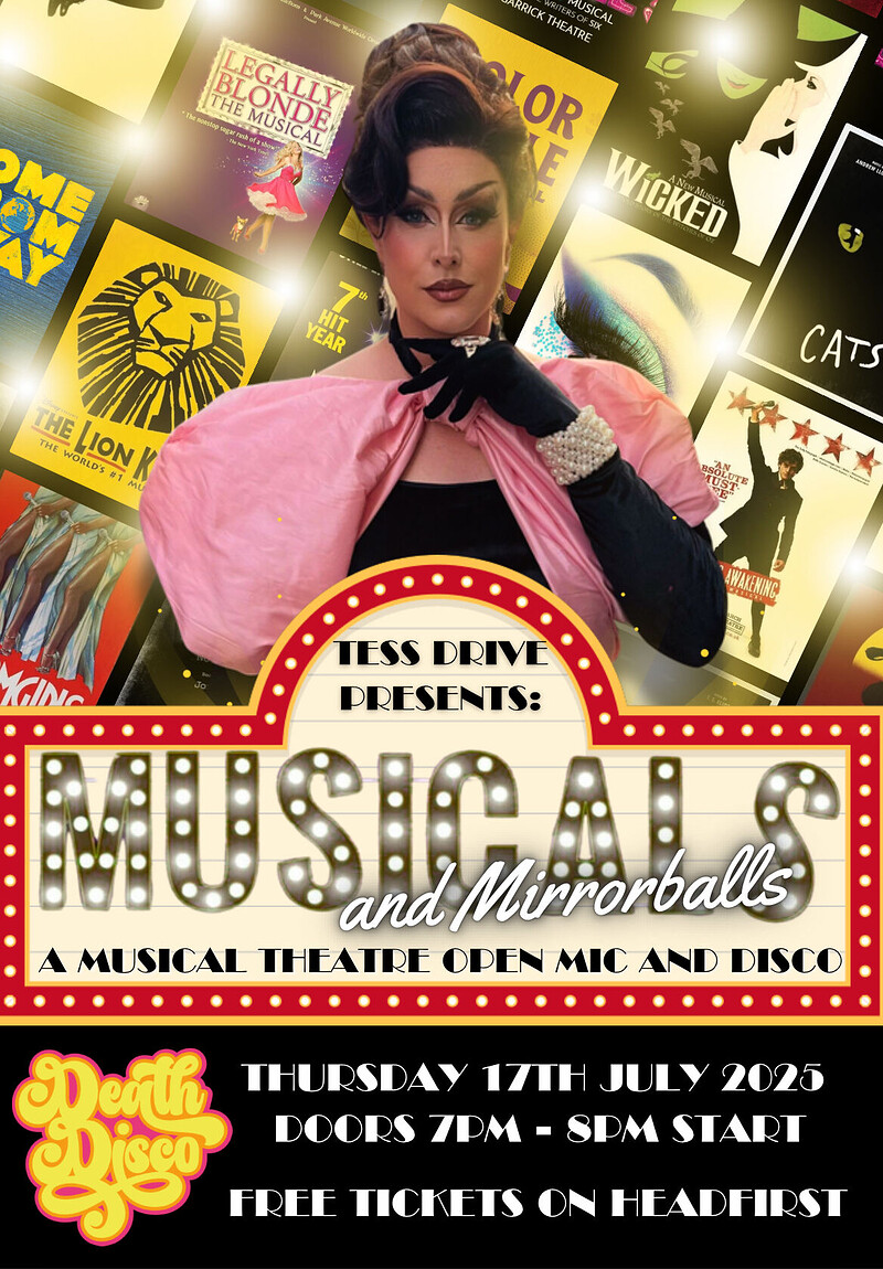 Tess Drive presents “Musicals and Mirrorballs” at Death Disco