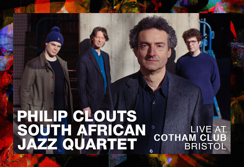 PHILIP CLOUTS SOUTH AFRICAN JAZZ QUARTET at Cotham Parish Church, Cotham Road, Cotham, Bristol, BS6 6DR
