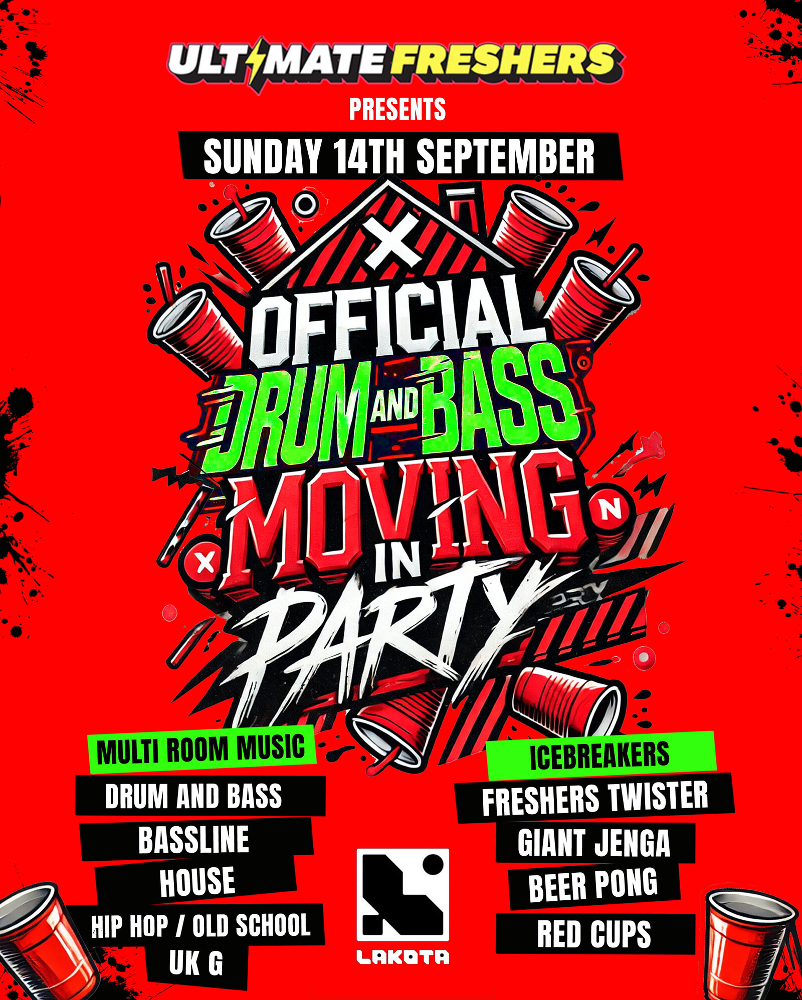 Official Drum And Bass Moving In Party at Lakota