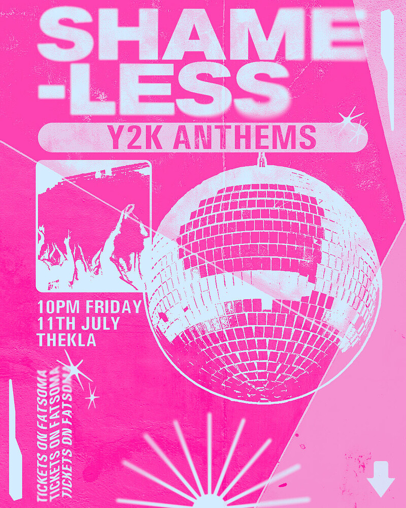 Shameless: Y2K Anthems at Thekla