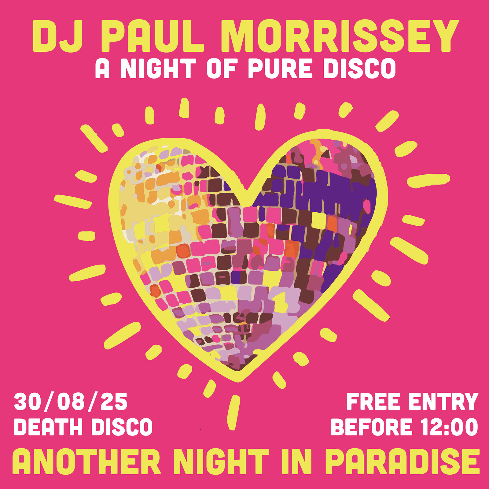 Another Night In Paradise w/ Paul Bozak Morrissey at Death Disco
