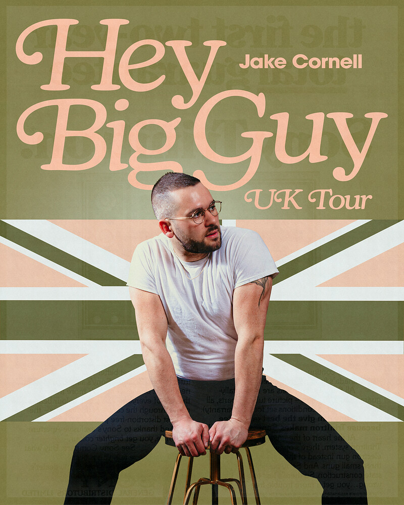 Jake Cornell: HEY BIG GUY at The Gaffe Comedy Club