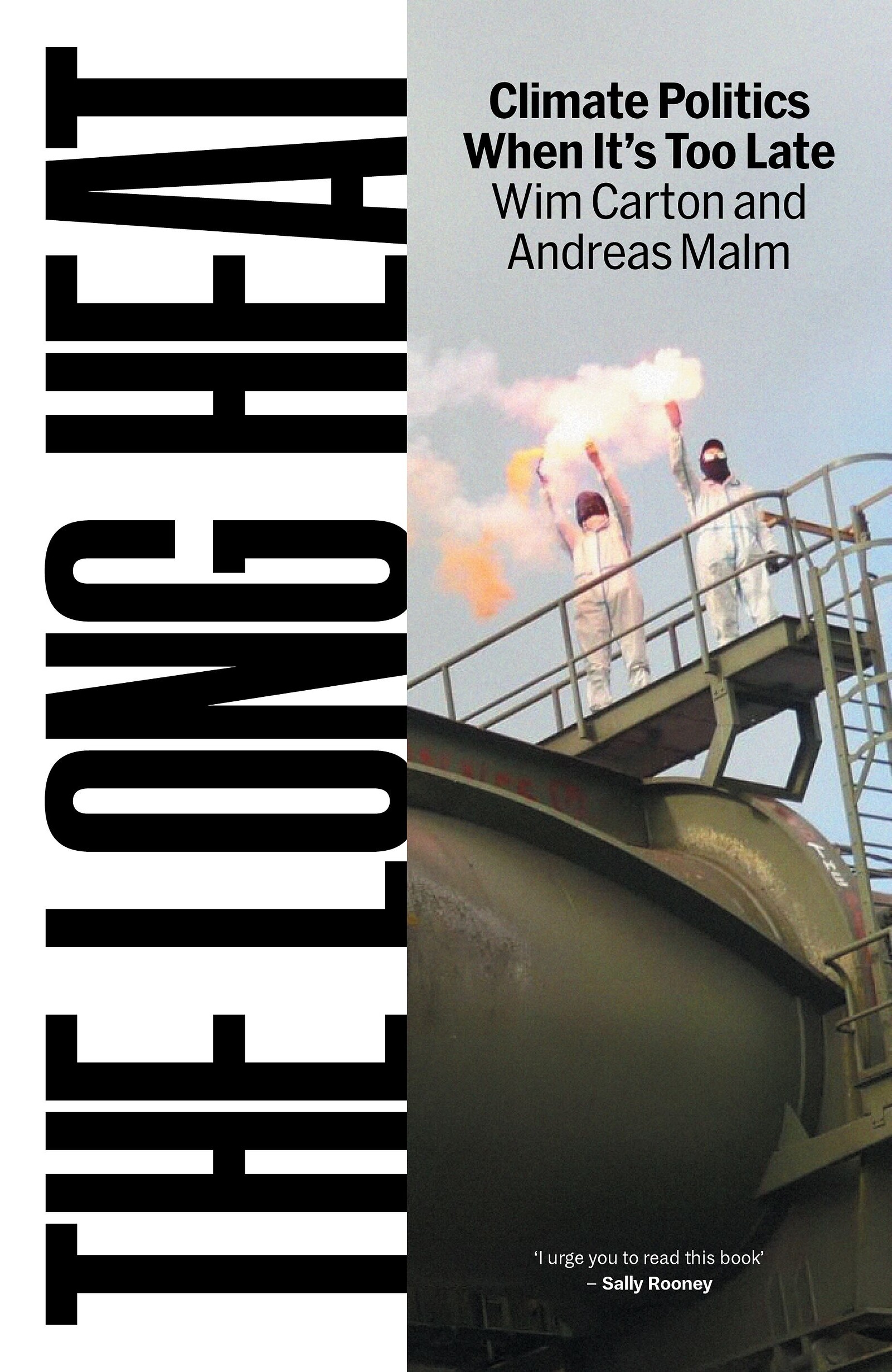 The Long Heat: Climate Politics When It’s Too Late at Bookhaus