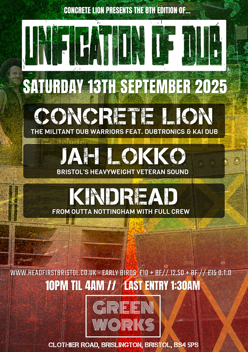 UNIFICATION OF DUB #8 at Green Works