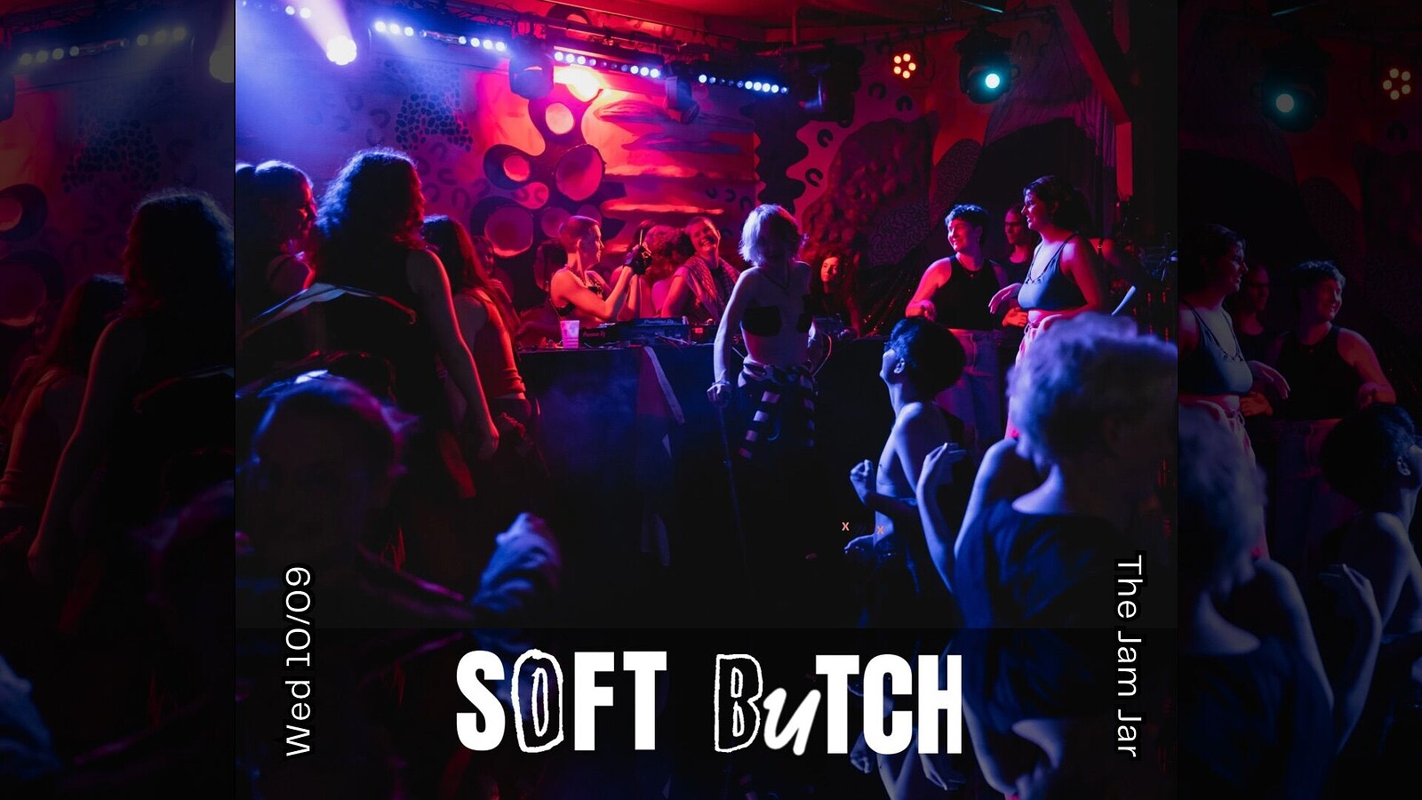 SOFT BUTCH at The Jam Jar