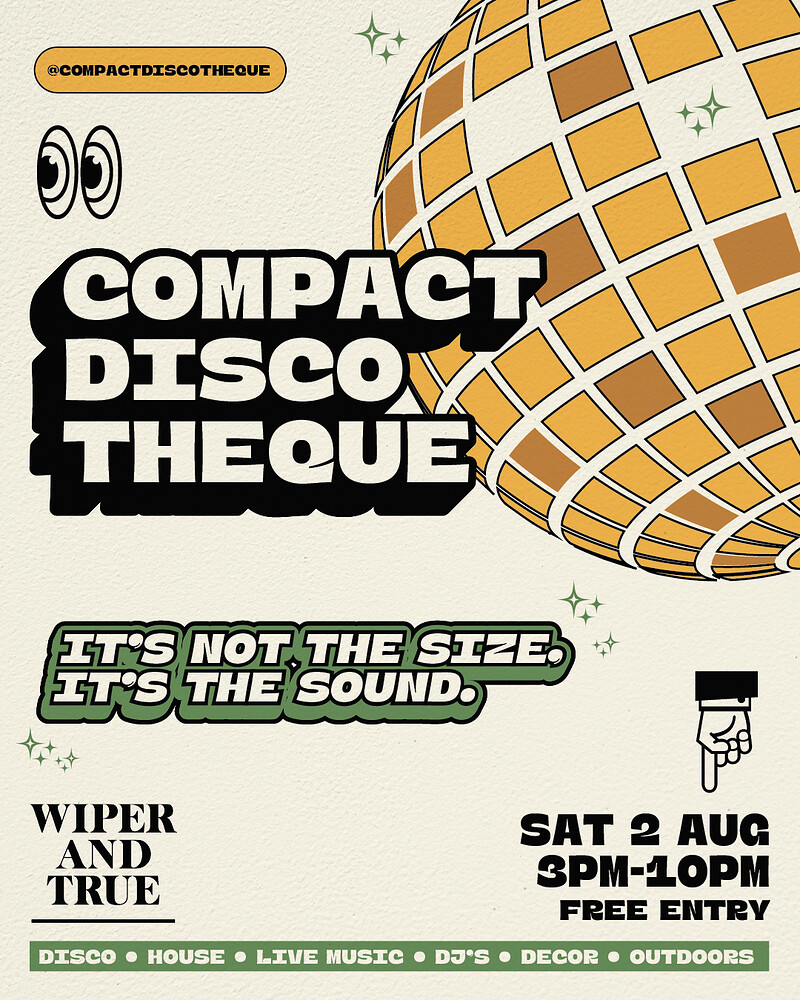 COMPACT DISCOTHEQUE X WIPER AND TRUE at Wiper and True Taproom