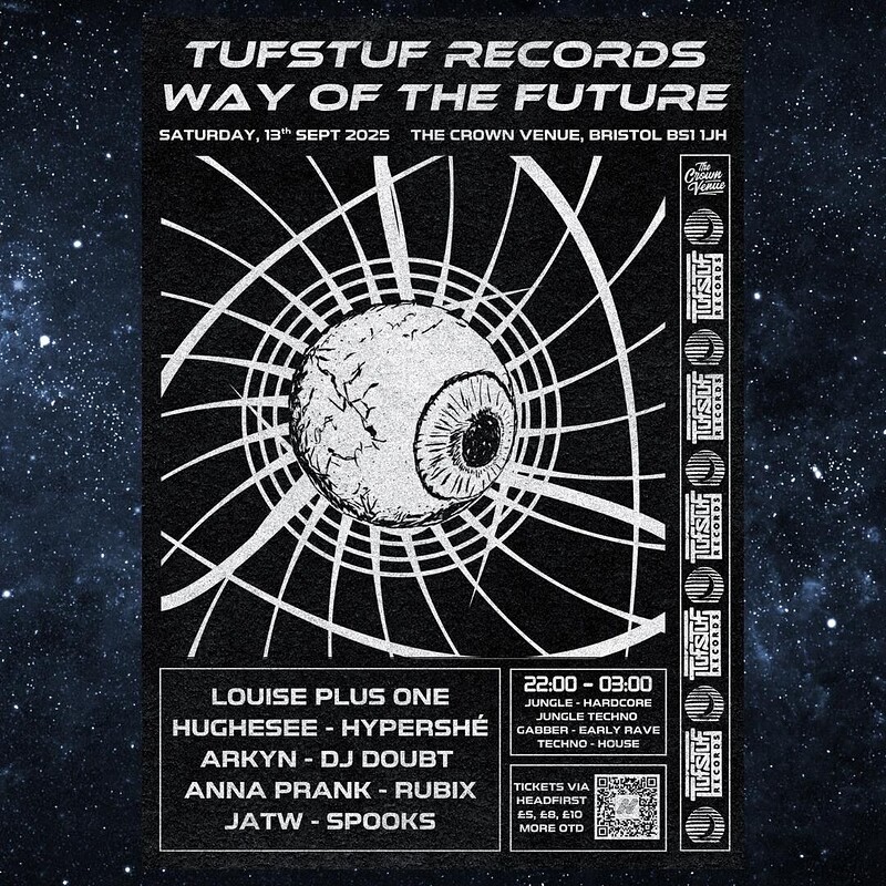TufStuf Records x Way Of The Future at The Crown