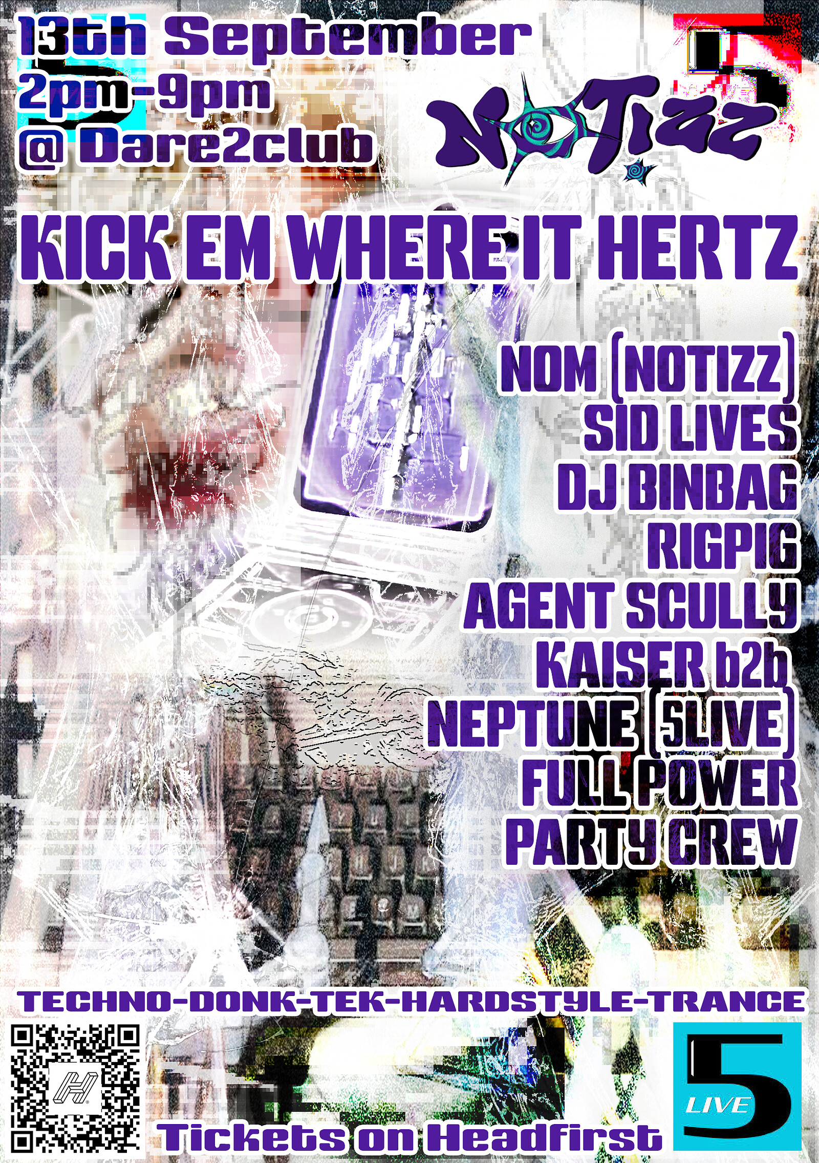 KICK EM WHERE IT HERTZ at Dare to Club