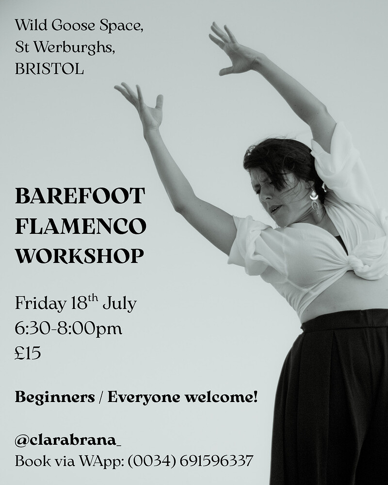 Barefoot Flamenco Workshop at Wild Goose Space, St Werburghs