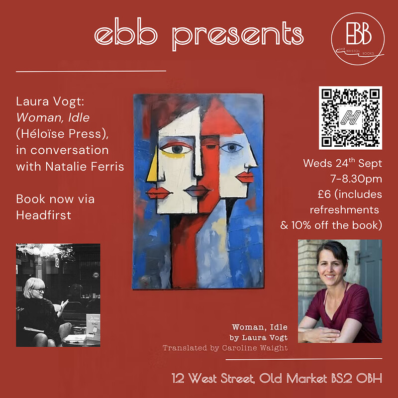 Laura Vogt: *Woman, Idle* at East Bristol Books