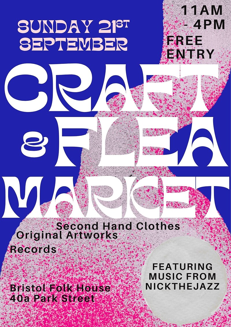 Craft and Flea Market at Bristol Folk House