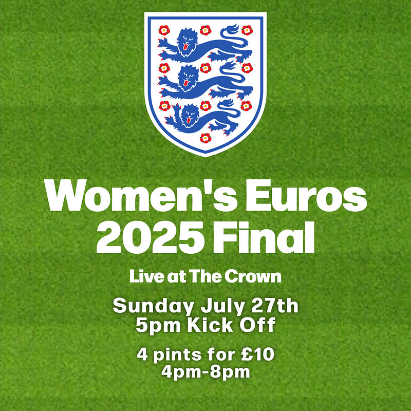 Women's Euros FINAL: England Vs Spain at The Crown