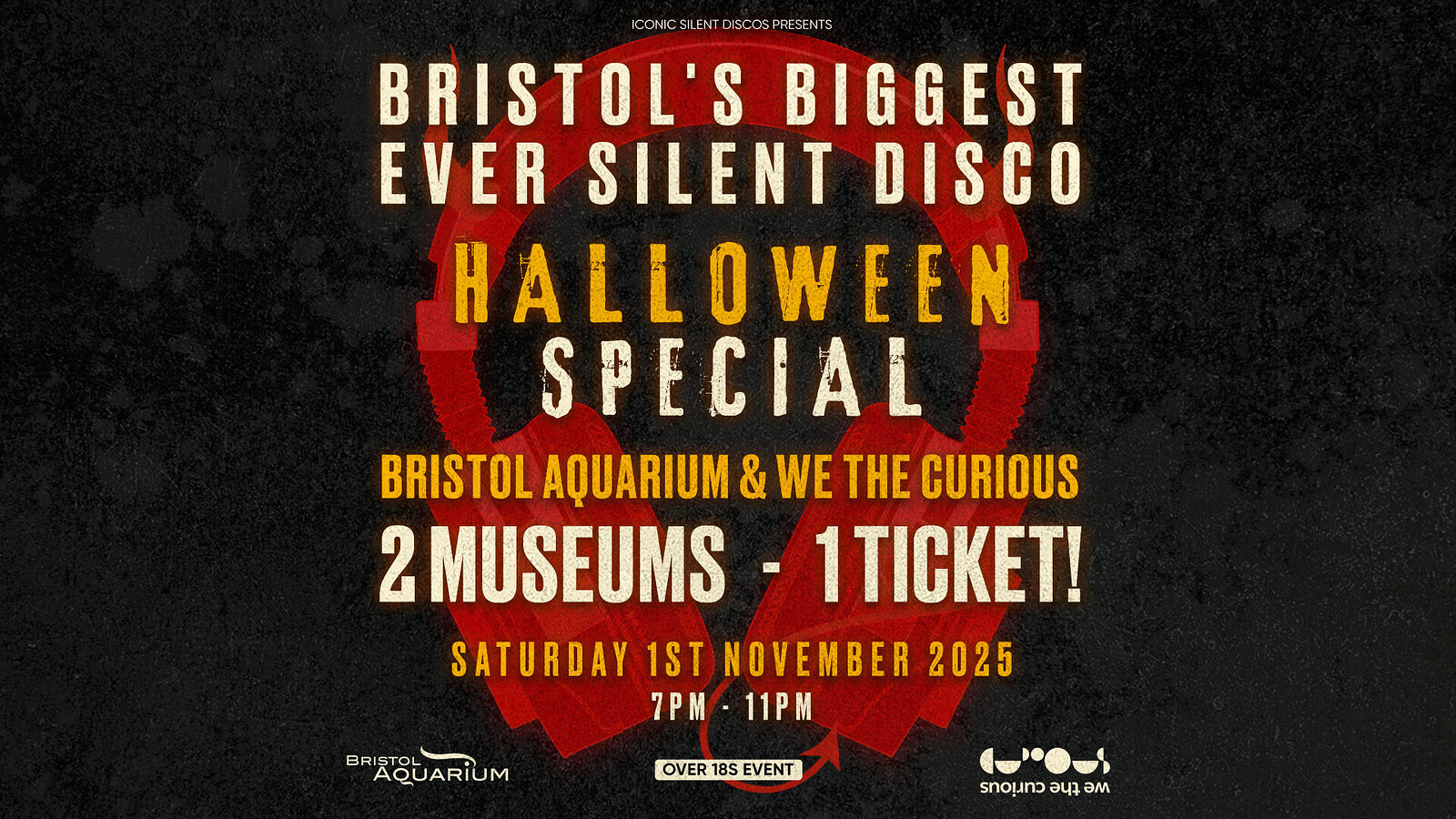 Halloween Silent Disco at Bristol Aquarium & We The Curious at Bristol Aquarium and We The Curious