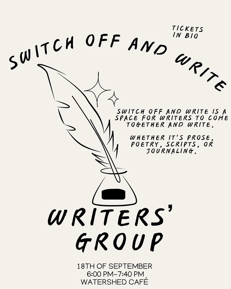 Switch Off and Write at Watershed