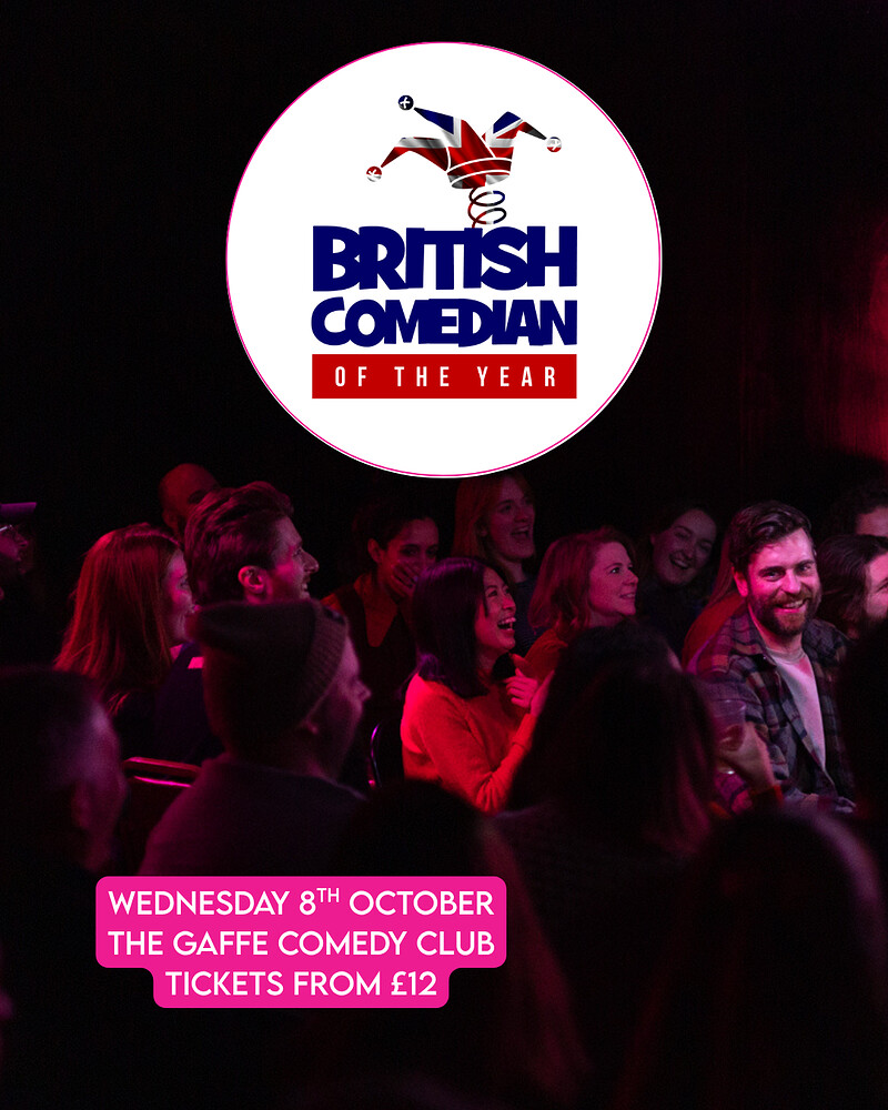 British Comedian of the Year - Bristol Heat at The Gaffe Comedy Club