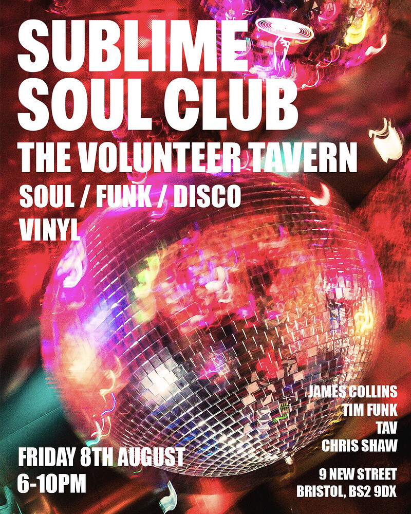 SUBLIME SOUL CLUB - Soul, funk and disco vinyl at The Volunteer Tavern