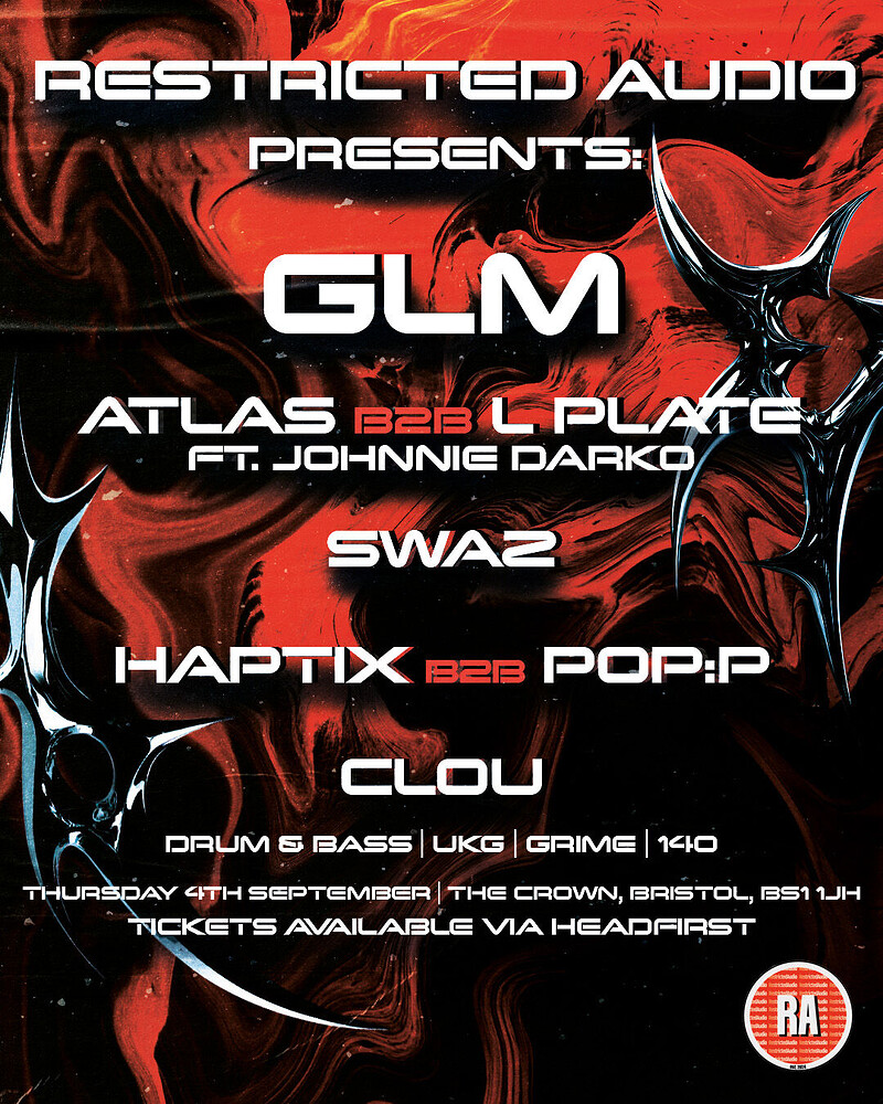 RESTRICTED AUDIO PRESENTS: GLM + SUPPORT at The Crown