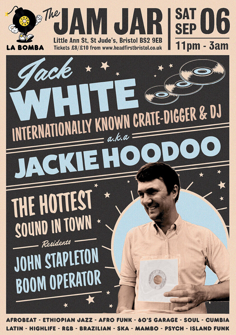 La Bomba presents Jack White at The Jam Jar