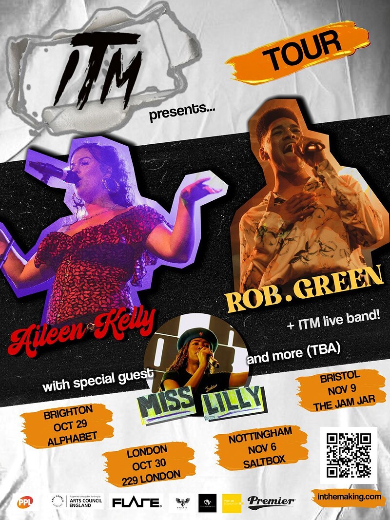 In The Making Presents TOUR -Headliners ROB.GREEN and Aileen Kelly at The Jam Jar Bristol