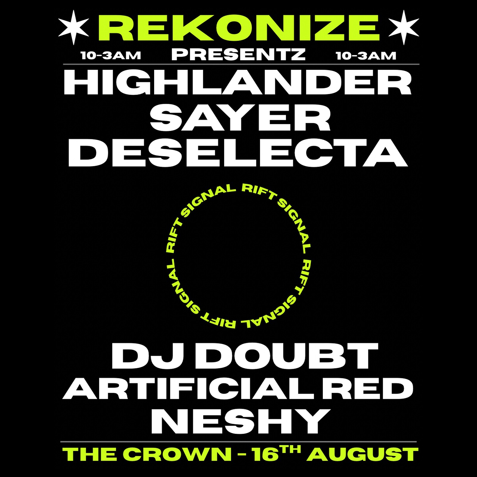 REKONIZE : RIFT SIGNAL at The Crown