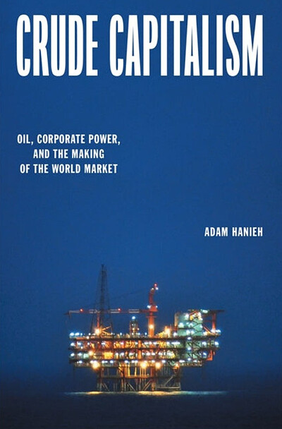 EBB Climate Talks: Adam Hanieh *Crude Capitalism* at East Bristol Books