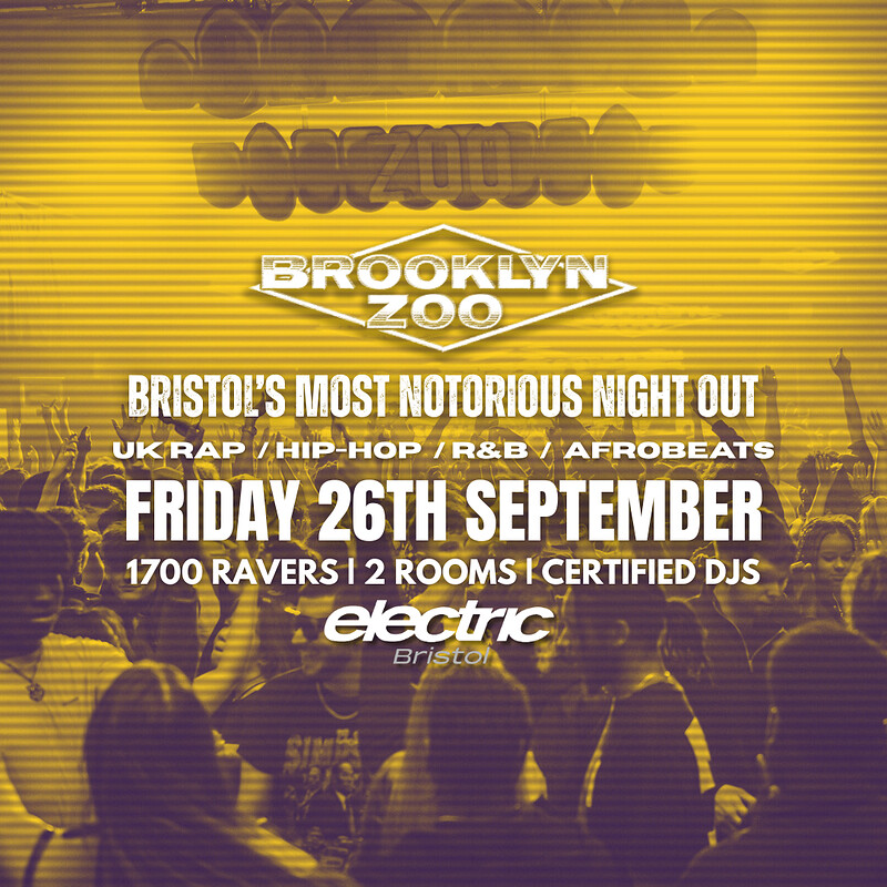 Brooklyn Zoo - End of Summer Hip-Hop, Rap, RnB & Afrobeats Rave at Electric Bristol