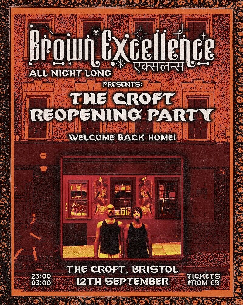 Brown Excellence Presents: The Croft Reopening Party at The Croft