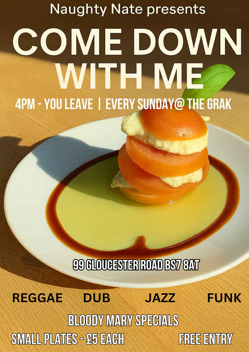 Come Down With Me @ THE GRAK at GRAK