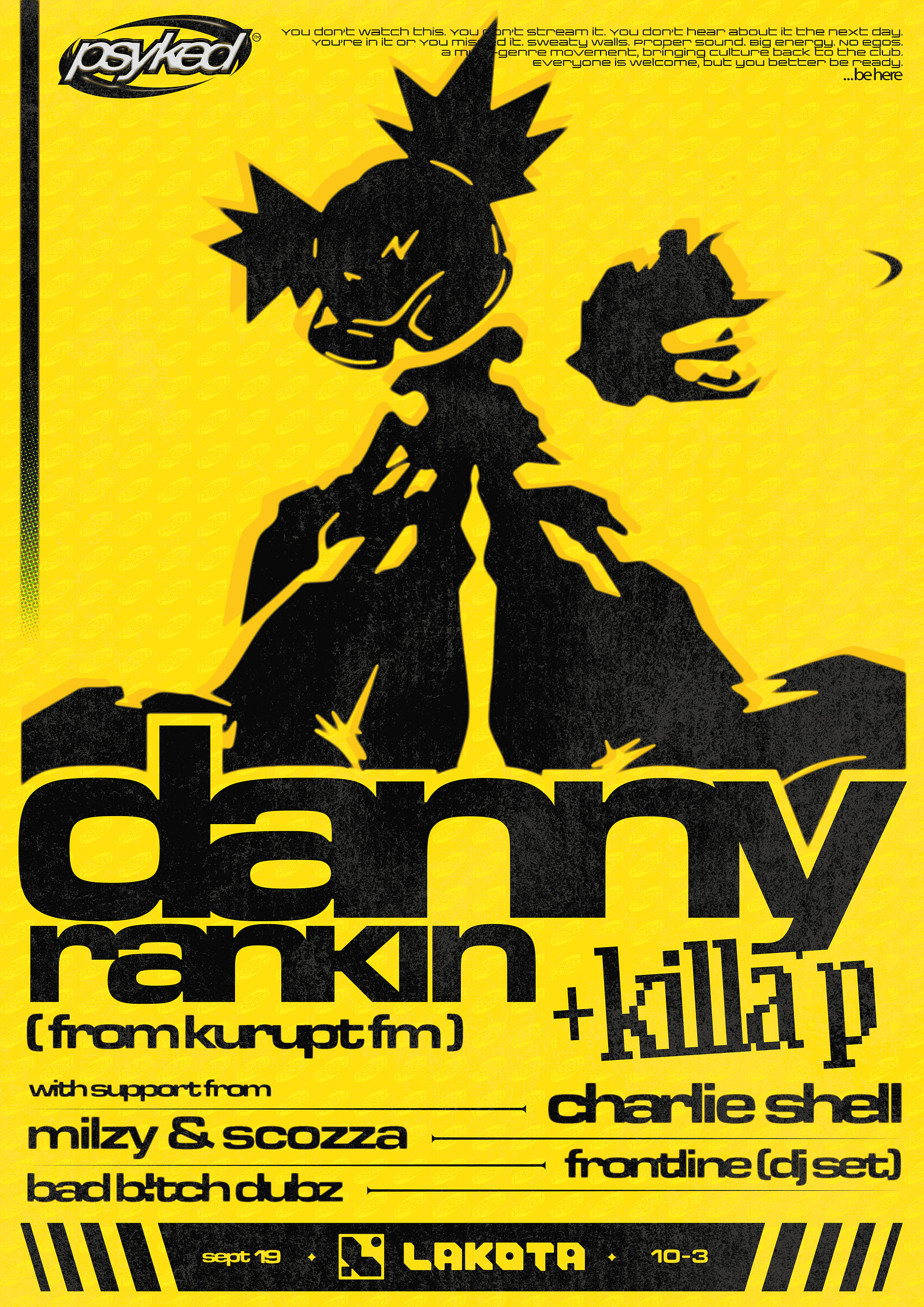 Danny Rankin  + Killa P & More: Be Here Bristol at Lakota