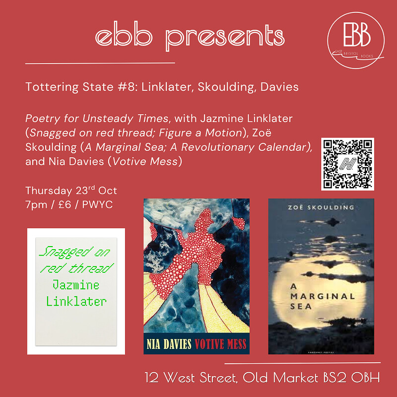 Tottering State #8: Jazmine Linklater, Zoë Skoulding & Nia Davies at East Bristol Books