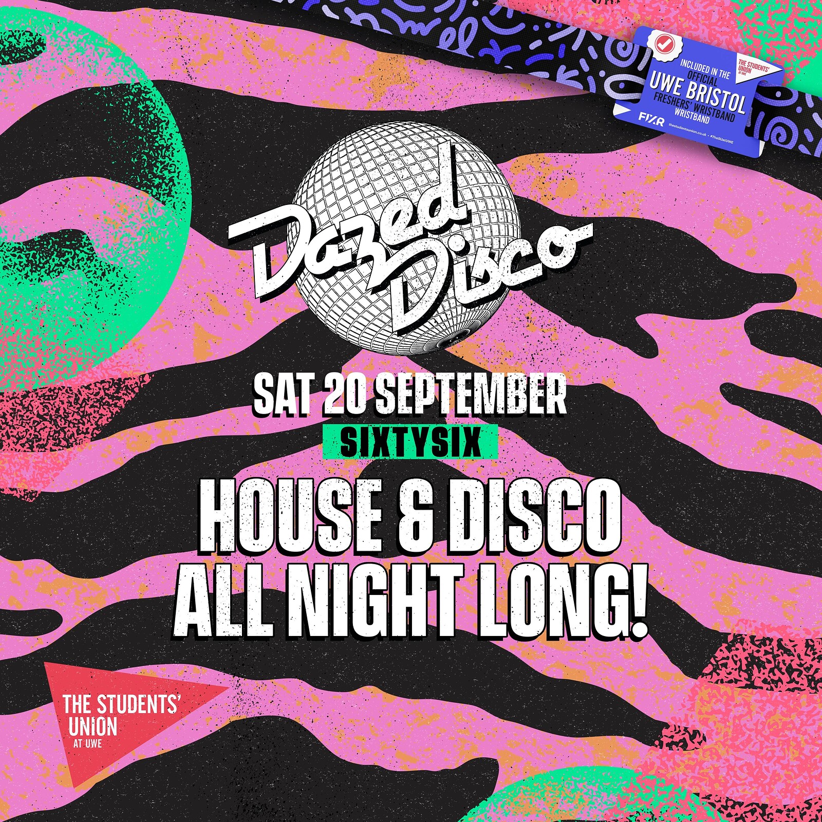 UWE Bristol Official Freshers | Dazed Disco at Sixty Six
