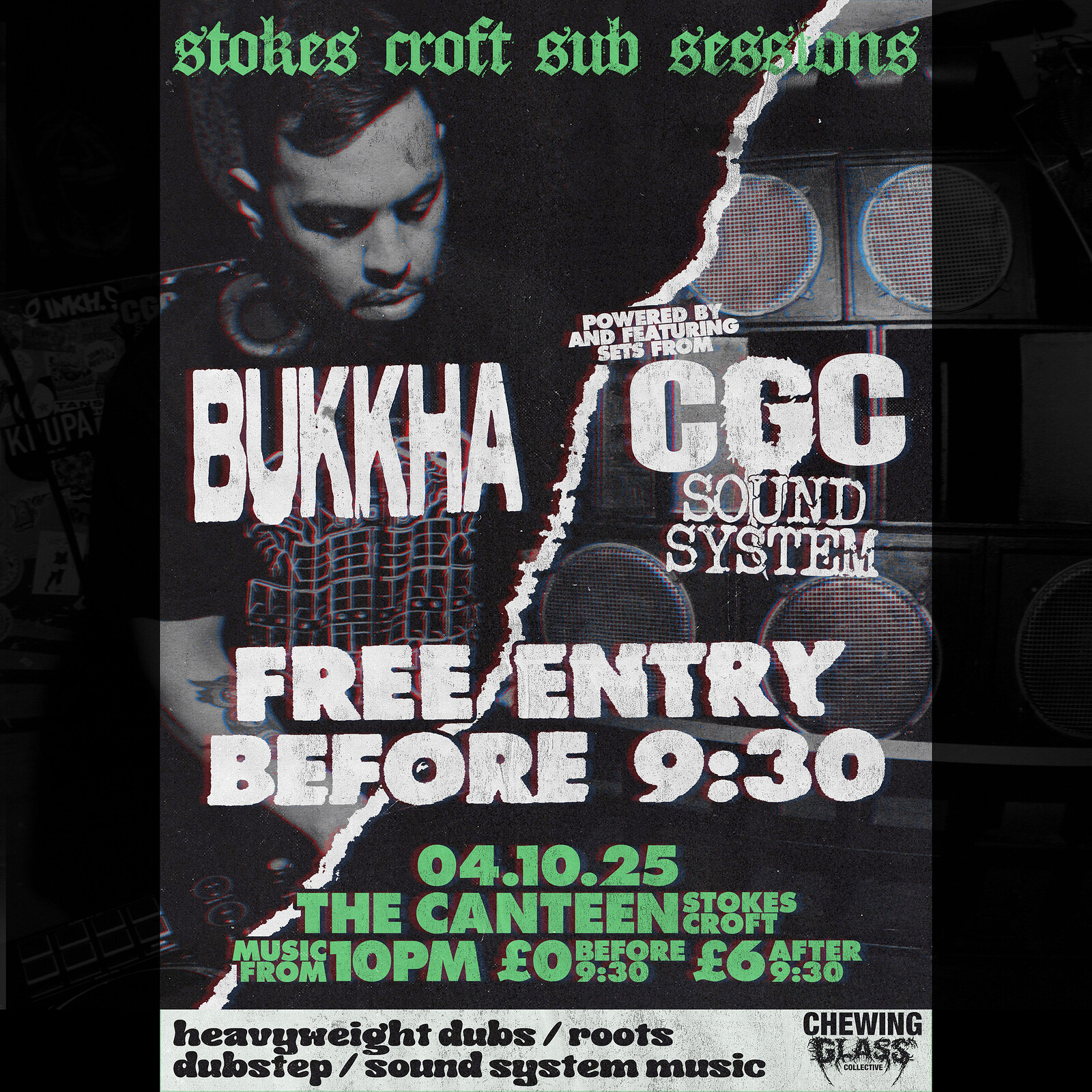 BUKKHA // Stokes Croft Sub Sessions // CGC Sound System at The Canteen
