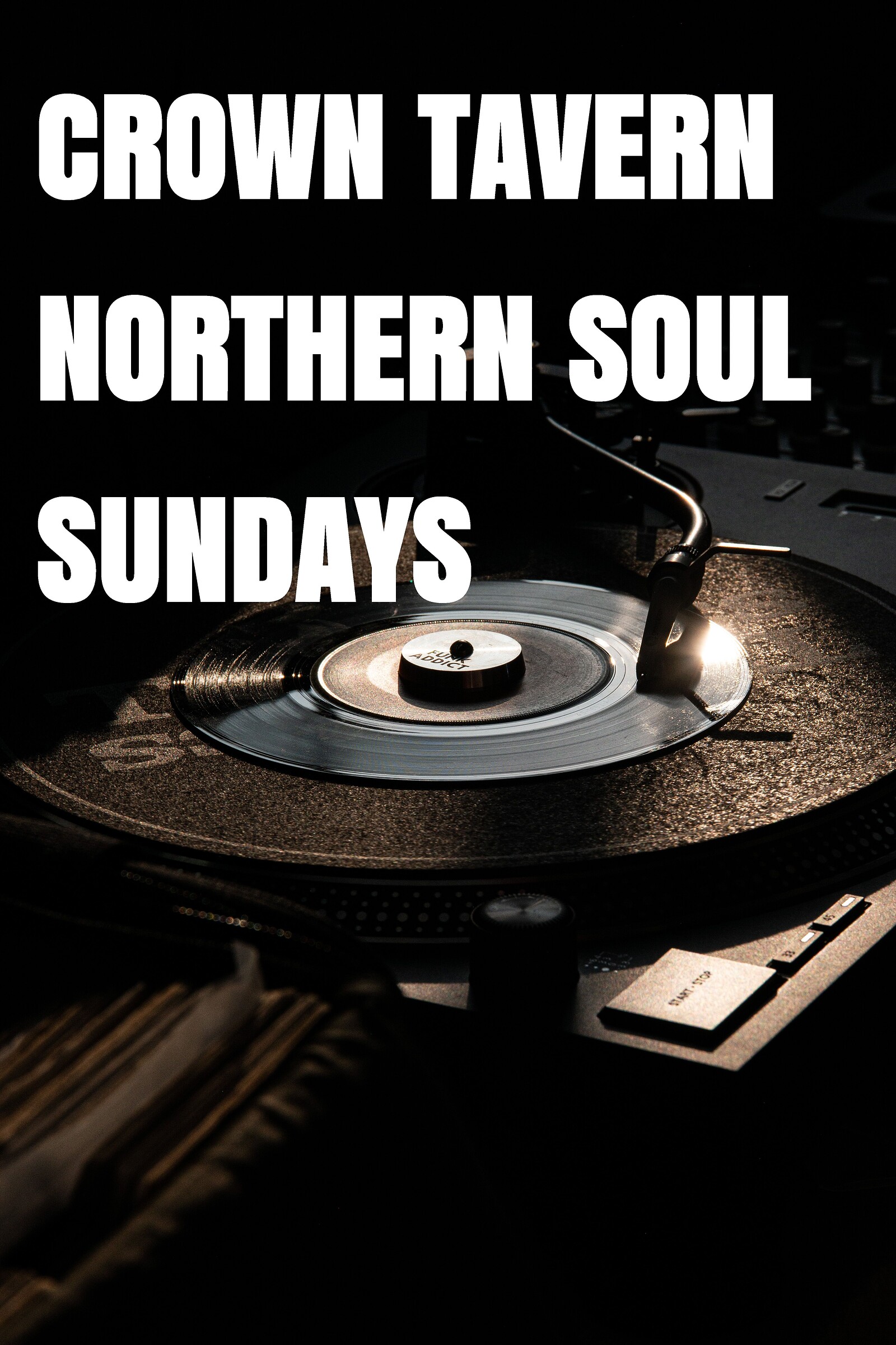 NORTHERN SOUL SUNDAYS at The Crown TAVERN BS2 0DY