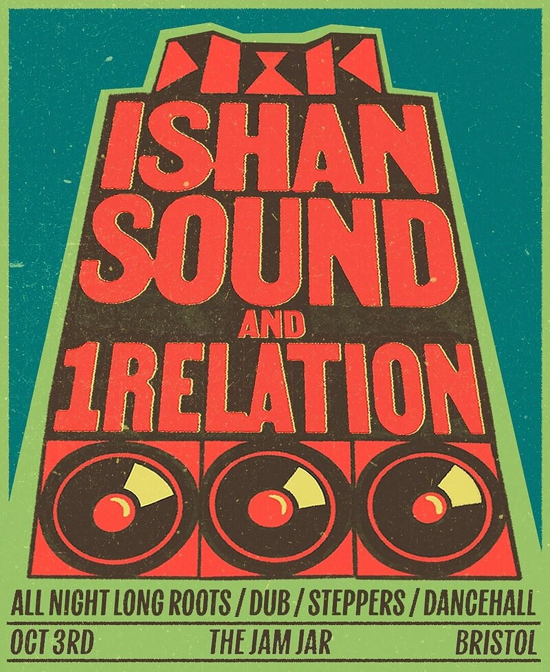 Ishan Sound & 1Relation at The Jam Jar