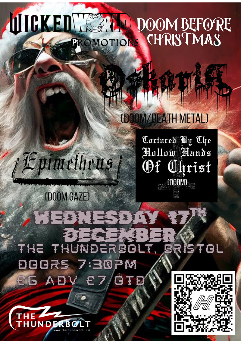 Wicked World Presents Doom Before Christmas OSKARIA + epimetheus + TBTHHOC at The Thunderbolt