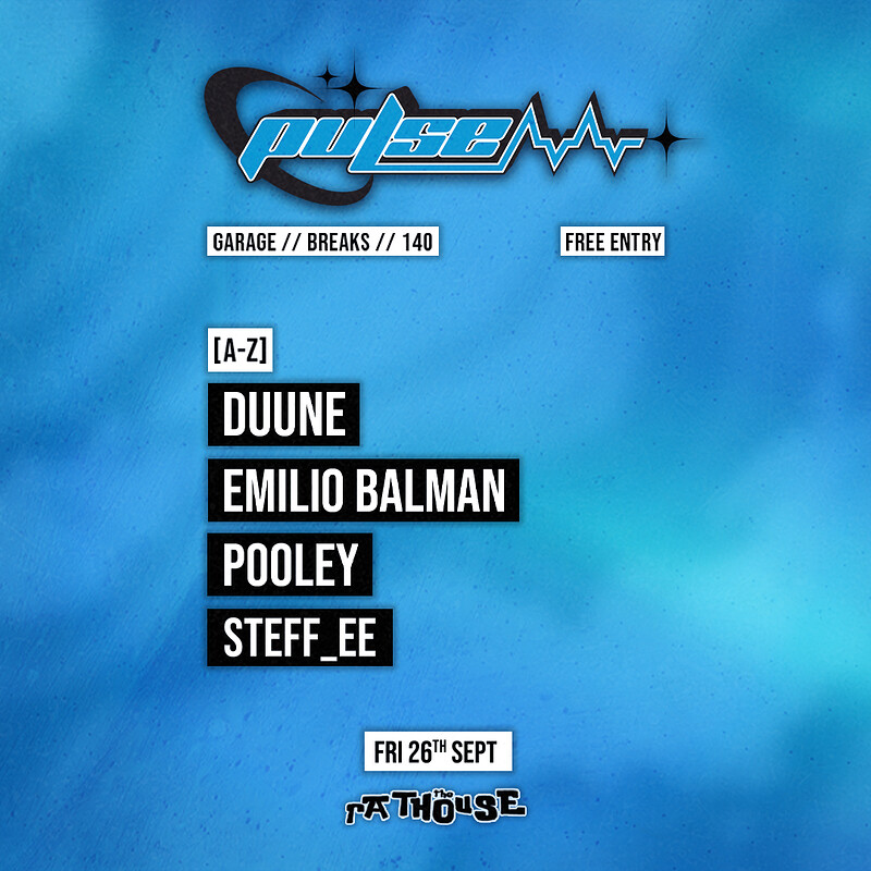 Pulse: Duune, Emilio Balman, Pooley, Steph_ee at The Mothers Ruin