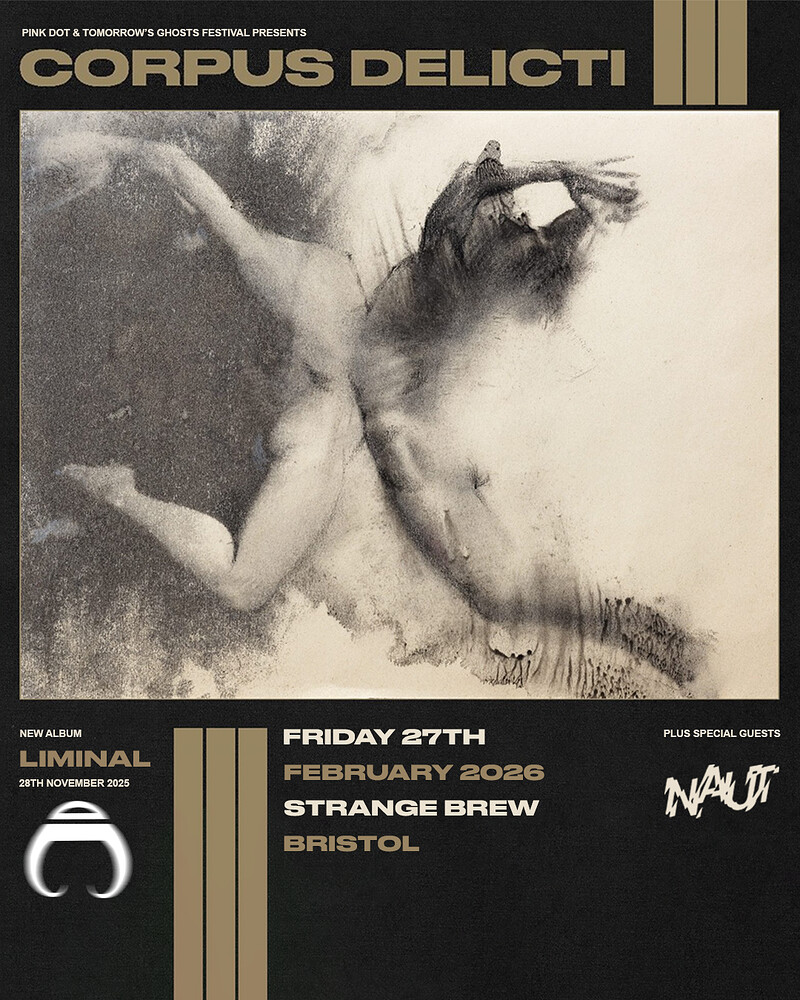 Corpus Delicti + NAUT at Strange Brew