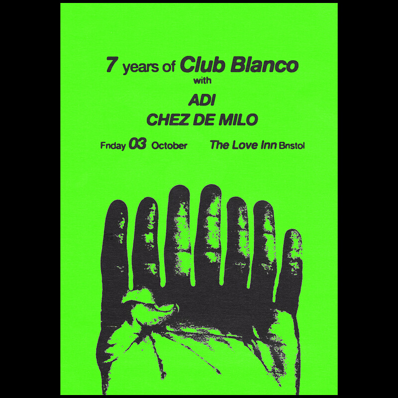 Club Blanco w/ Adi + Chez de Milo at The Love Inn