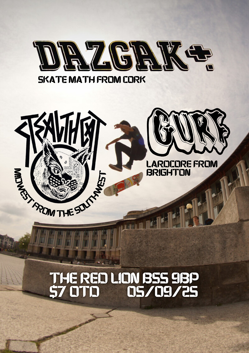 Dazgak|Stealth Cat|GURF at The Red Lion BS5