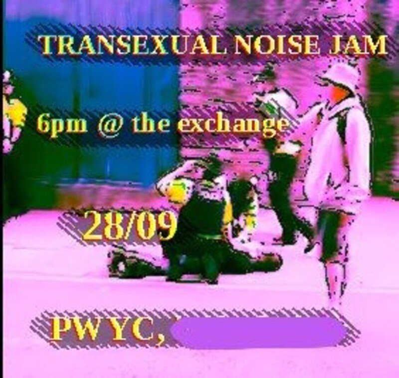 TRANSEXUAL NOISE JAM at Exchange