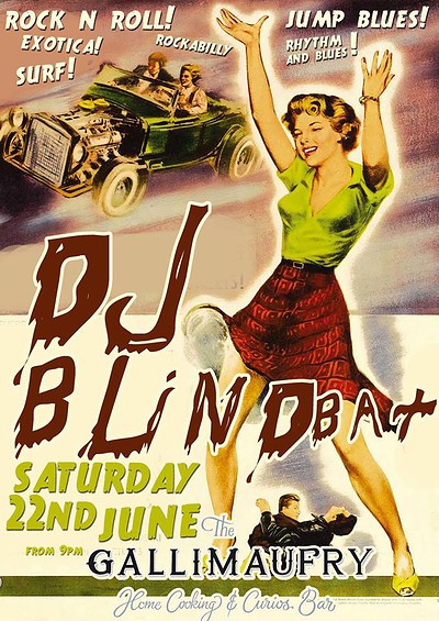 DJ Blindbat at The Gallimaufry