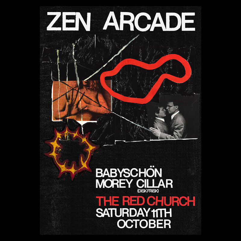 Zen Arcade w/ babyschön + Morey Cillar at The Red Church