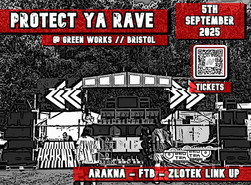 Protect Ya Rave at Green Works