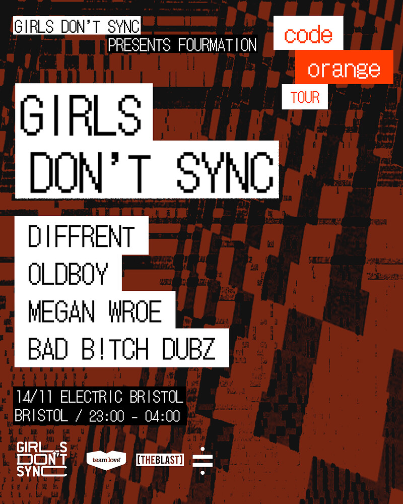 Girls Don’t Sync Presents Fourmation: Code Orange Tour - Bristol at Electric Bristol